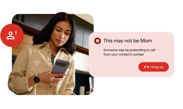 Android will now warn you if a caller is impersonating someone you know