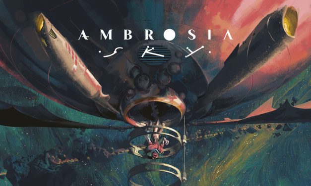 Ambrosia Sky’s final act lands on August 6